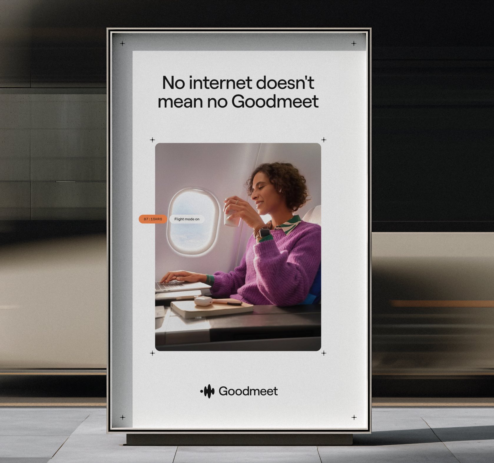 Portrait poster: No internet doesn’t mean no Goodmeet